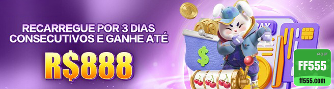 ff555.com jogue em avançado jogo